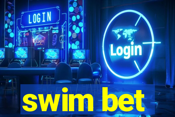 swim bet